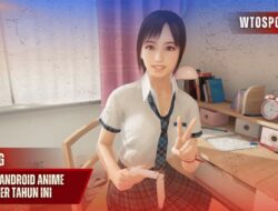 Game VR Android Anime Terpopuler Tahun ini