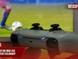 Game Bola Offline Mod Liga Indonesia: Fitur Terlengkap dan Update Tim