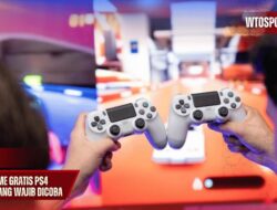 Koleksi Game Gratis PS4 Bulan Ini Yang Wajib Dicoba