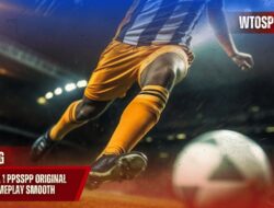 PES BRI Liga 1 PPSSPP Original dengan Gameplay Smooth