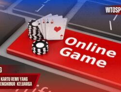 Permainan Kartu Remi yang Seru dan Menghibur untuk Keluarga