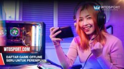 Daftar Game Offline Seru untuk Perempuan dengan Ukuran MB Kecil dan Gameplay Menarik