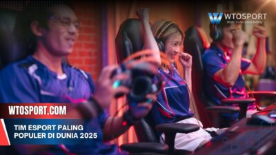 Tim Esport Paling Populer di Dunia 2025