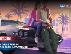 Kapan GTA 6 Rilis di Android 2025: Info Terkini