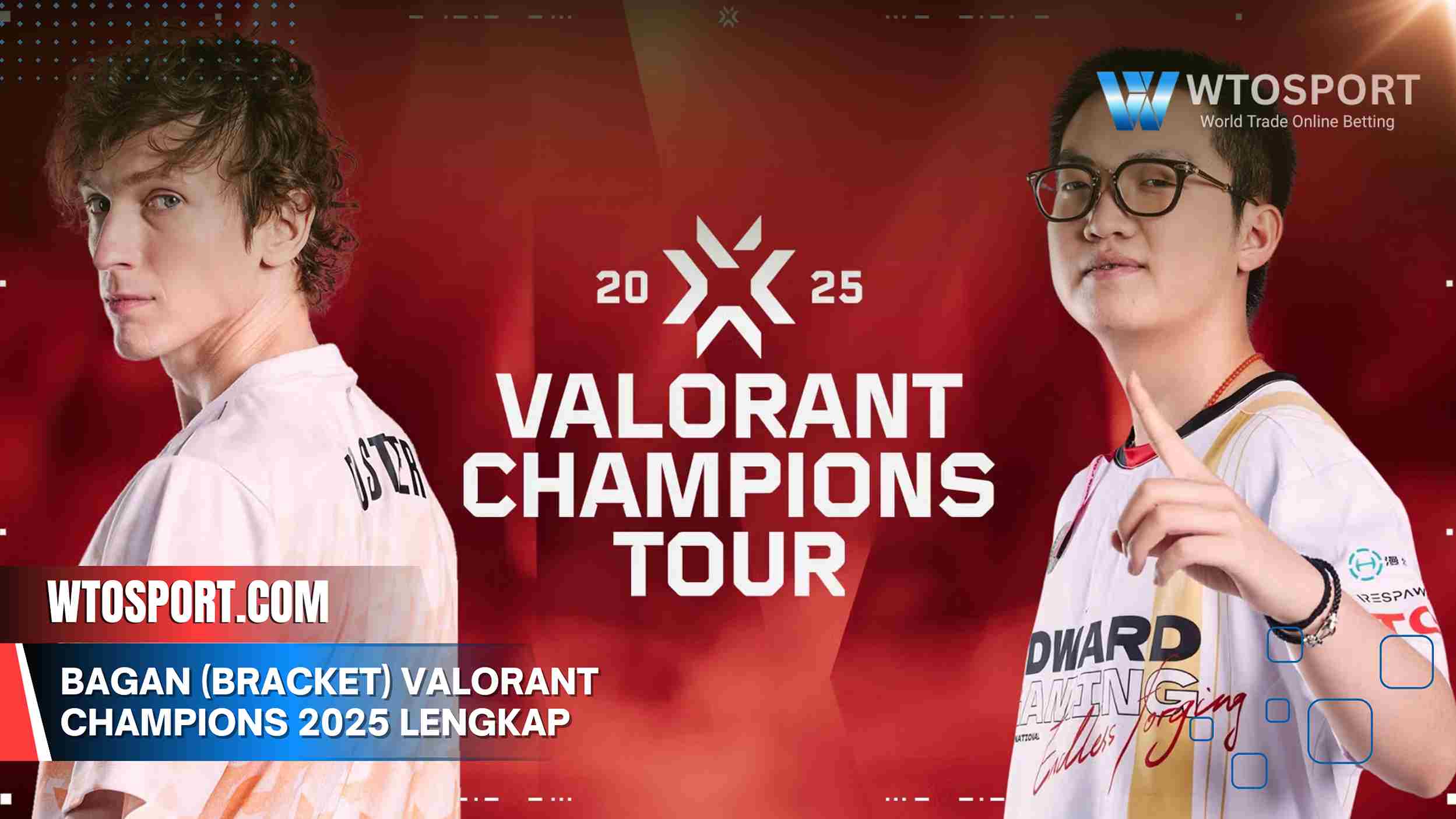 Bagan (Bracket) VALORANT Champions 2025 Lengkap: Jadwal & HasilnyaLengkap: Jadwal & Hasilnya