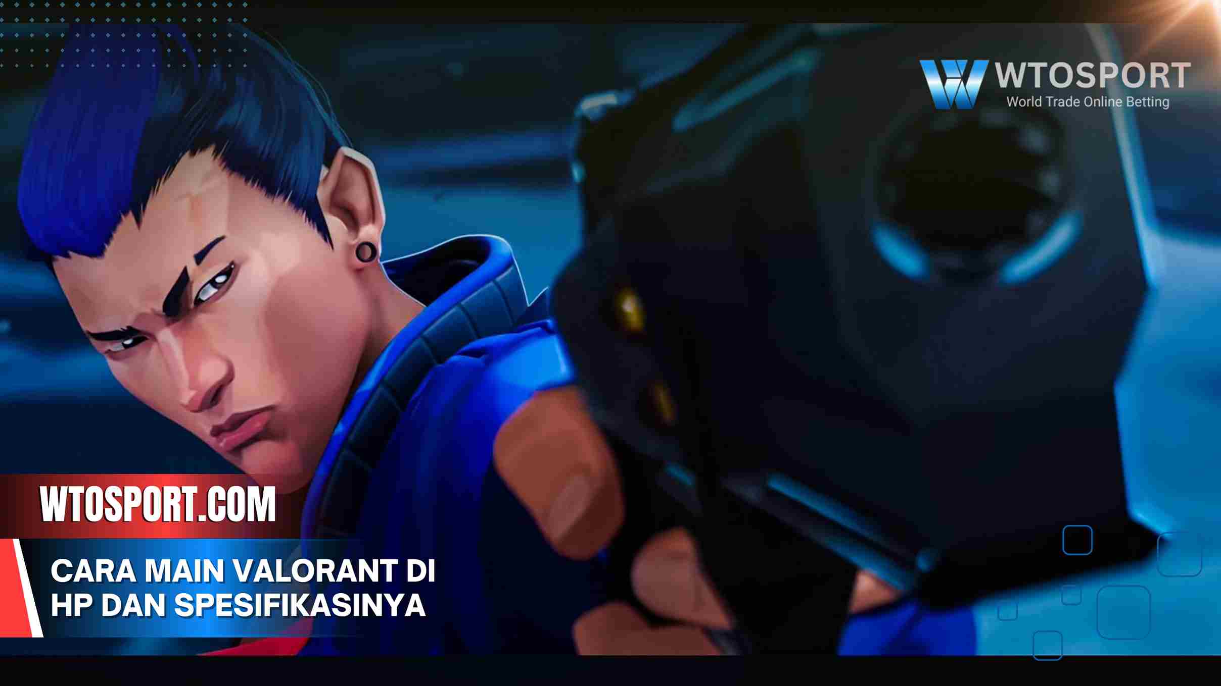Cara Main Valorant di HP dan Spesifikasinya yang Dibutuhkan