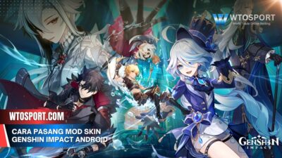 Cara Pasang Mod Skin Genshin Impact Android termudah aman terbaru