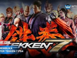 Cara membuka Karakter Tekken 7 PS4 semua rahasia gampang banget
