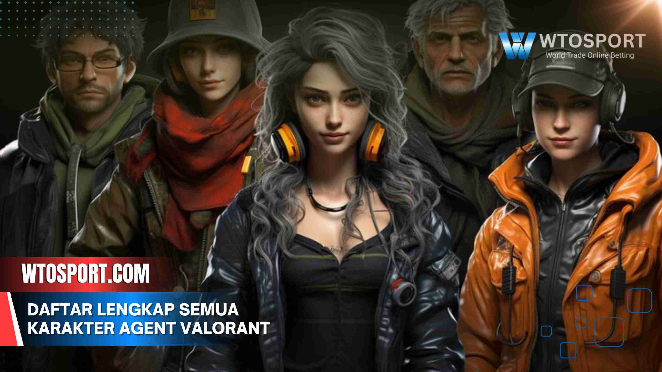 Daftar Lengkap Semua Karakter Agent Valorant dan Skillnya Terbaru