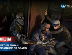 Game Petualangan Android Online 3D dengan Grafis Memukau