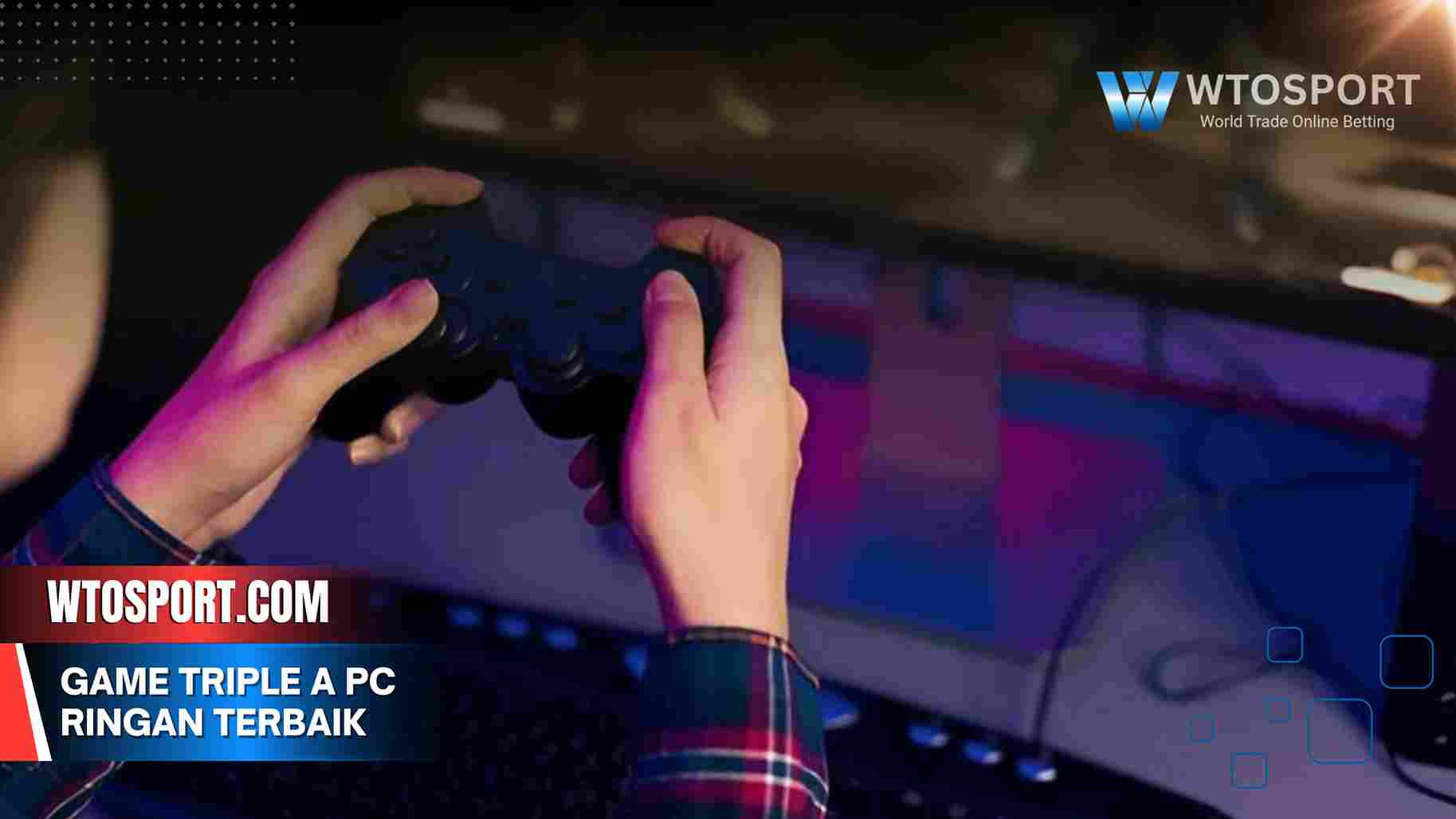 Game Triple A PC Ringan Terbaik untuk Performa Optimal