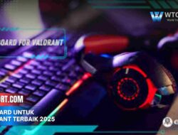 Keyboard untuk Valorant Terbaik 2025 dan Rekomendasinya