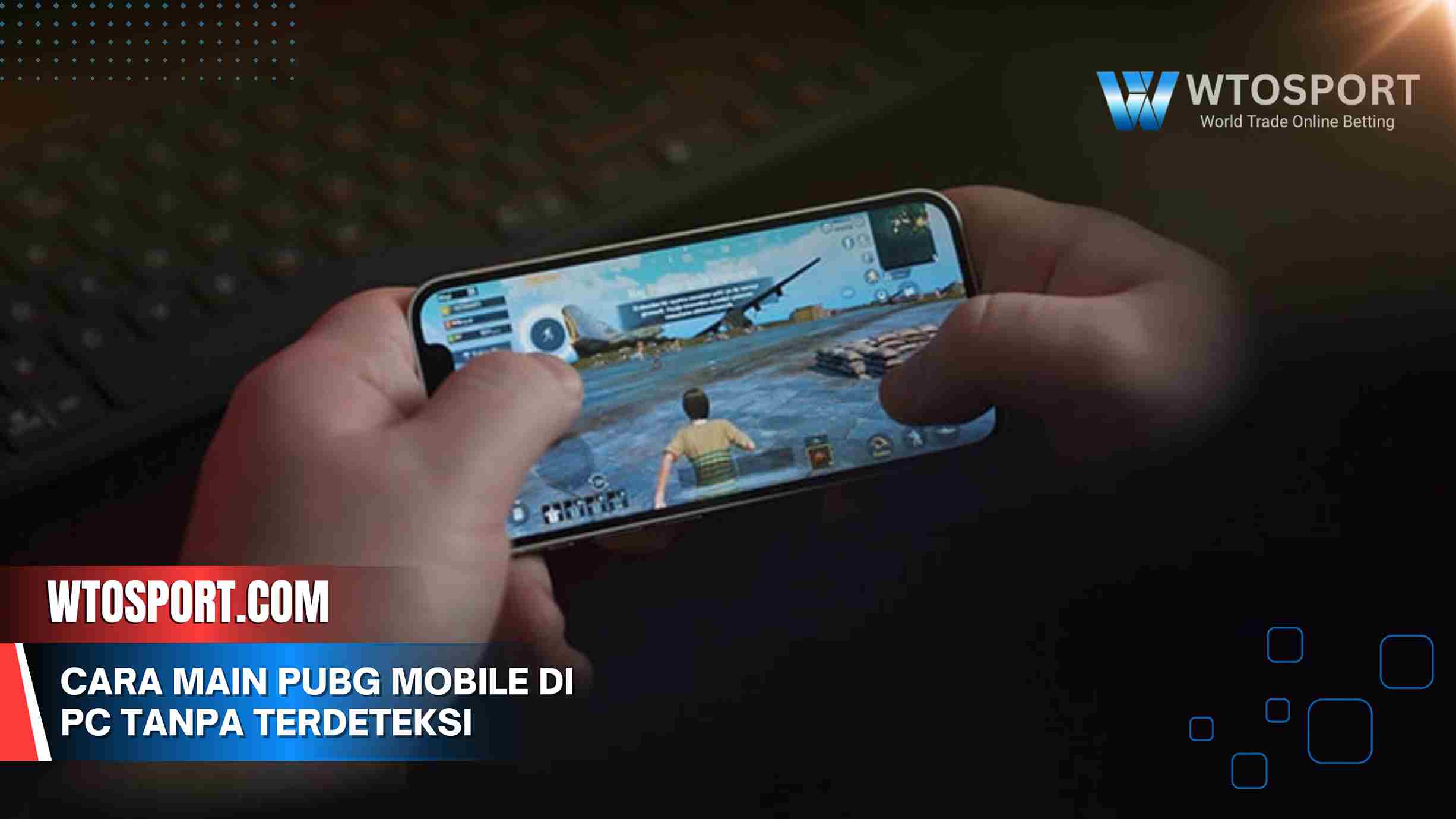 Cara Main PUBG Mobile di PC Tanpa Terdeteksi Emulator, Aman Jaya