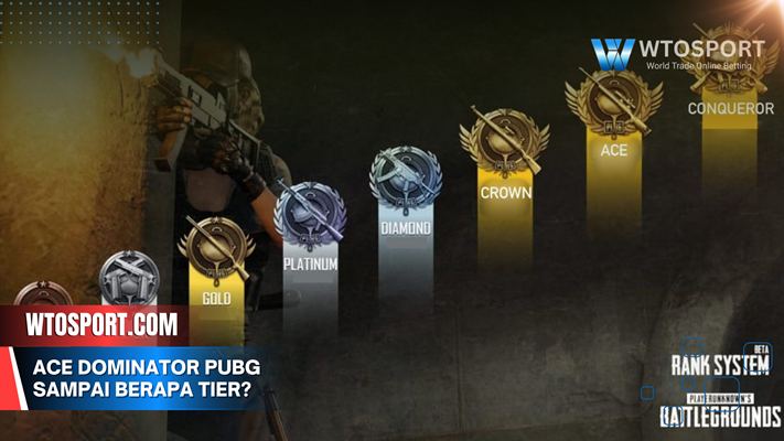 Ace Dominator PUBG Sampai Berapa Tier? Cek Syaratnya