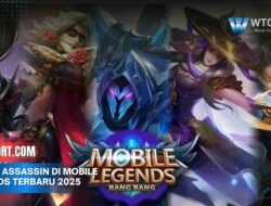 Tugas Assassin di Mobile Legends Terbaru 2025