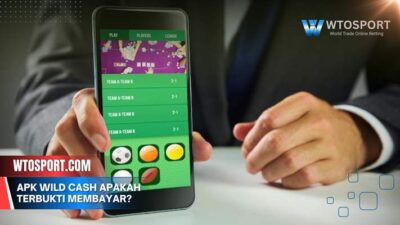 Apk Wild Cash apakah terbukti membayar? Review & Bukti Cair Kini!