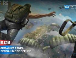 Cara Bermain FF Tanpa Kuota dengan Mode Offline dan Hemat Data