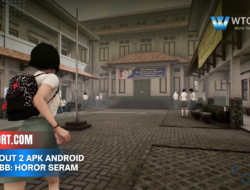 Dreadout 2 APK Android APK+OBB: Horor Seram Menantang