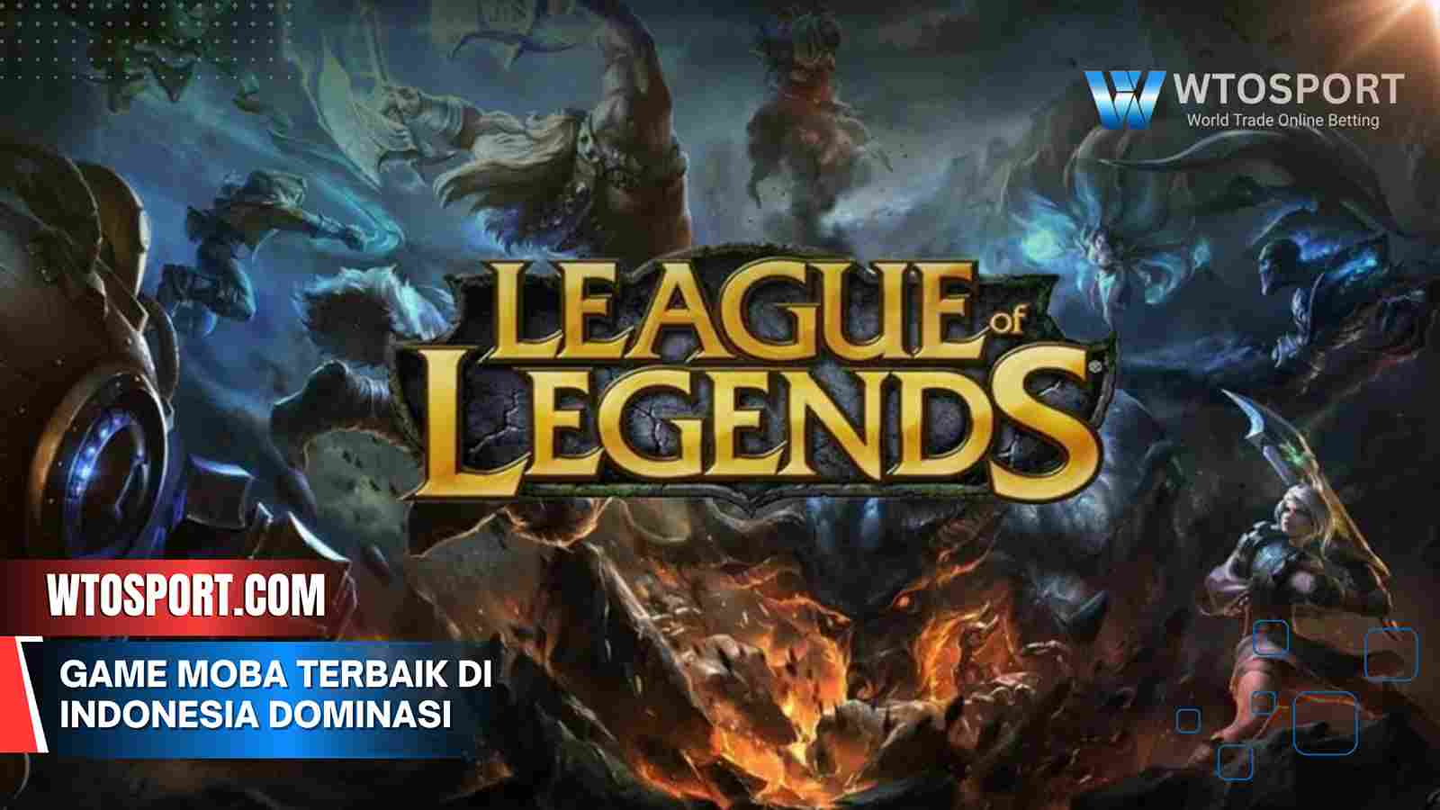 Game MOBA Terbaik di Indonesia Dominasi Kompetisi Terkini