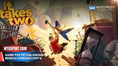 Game PS5 Petualangan Berdua dengan Cerita Menarik dan Seru