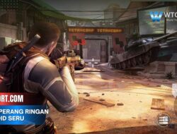 Game Perang Ringan Android Seru Tanpa Beban Performa HP