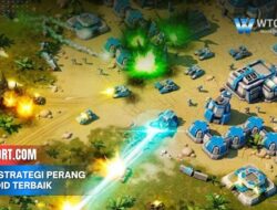 Game Strategi Perang Android Terbaik dengan Tantangan Menarik
