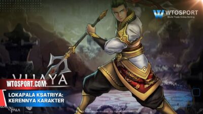 Lokapala Ksatriya: Kerennya Karakter dan Taktik
