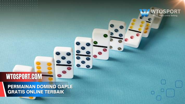 Permainan Domino Gaple gratis online terbaik tanpa chip habis loh
