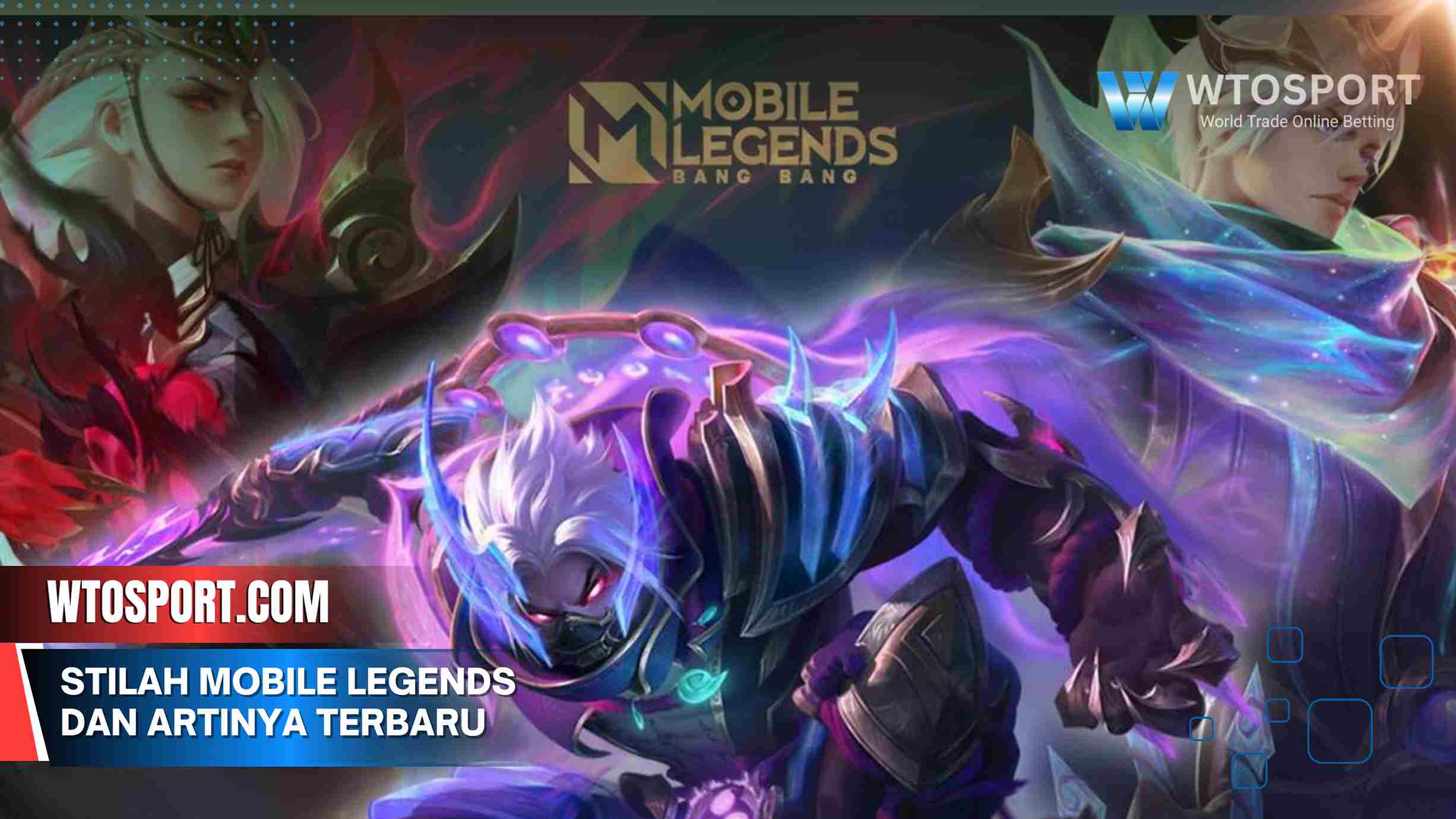 Istilah Mobile Legends dan Artinya Terbaru 2025