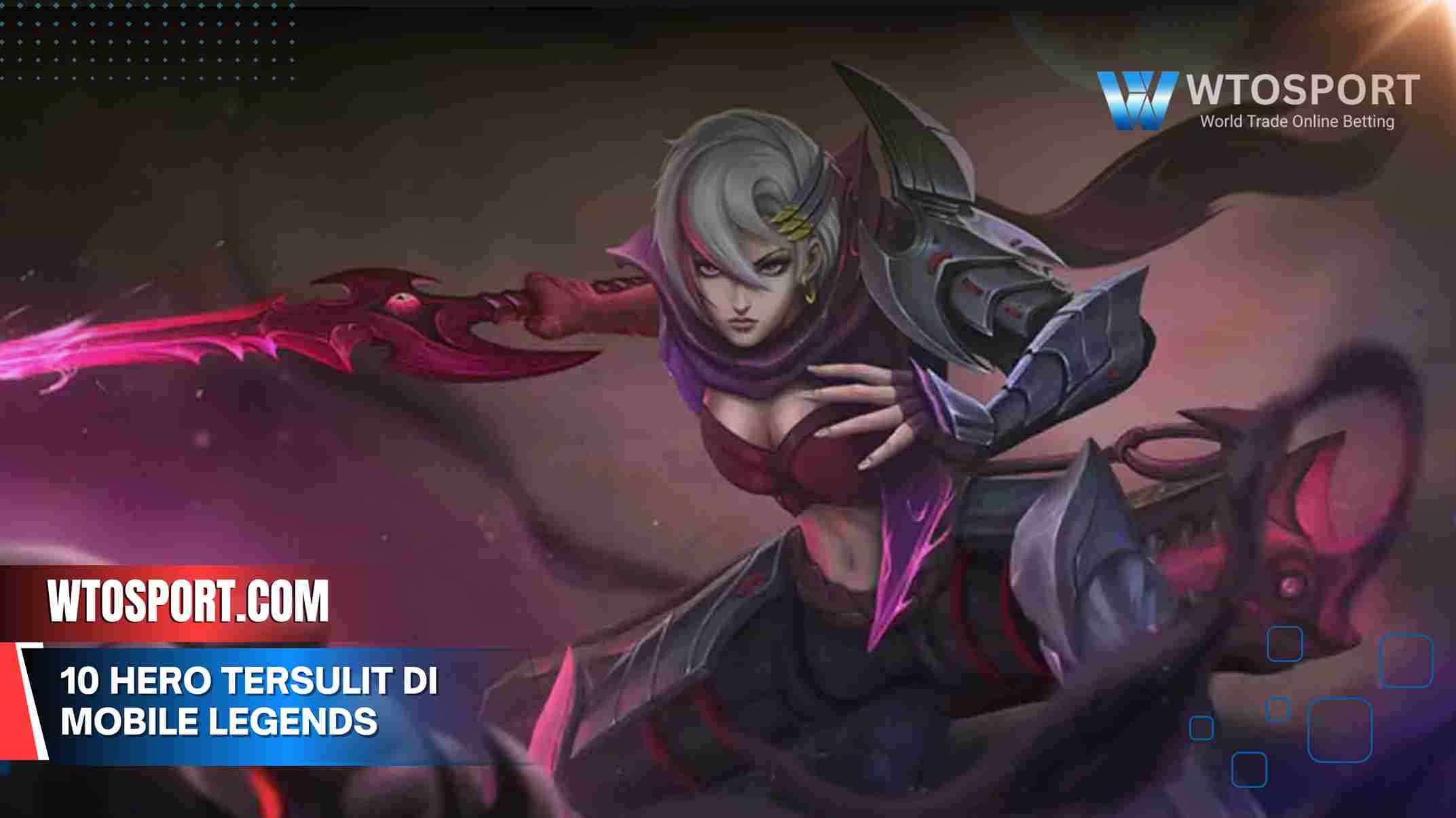 10 Hero Tersulit di Mobile Legends yang Bikin Jari Keriting