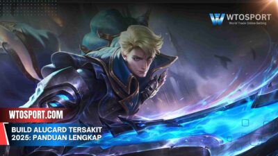 Build Alucard Tersakit 2025: Panduan Lengkap