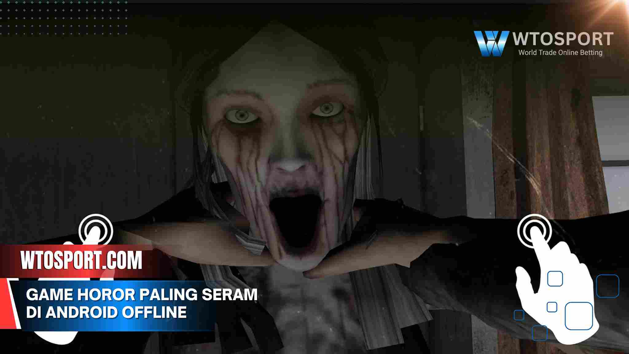 Game horor paling seram di Android Offline & Gratis 2025