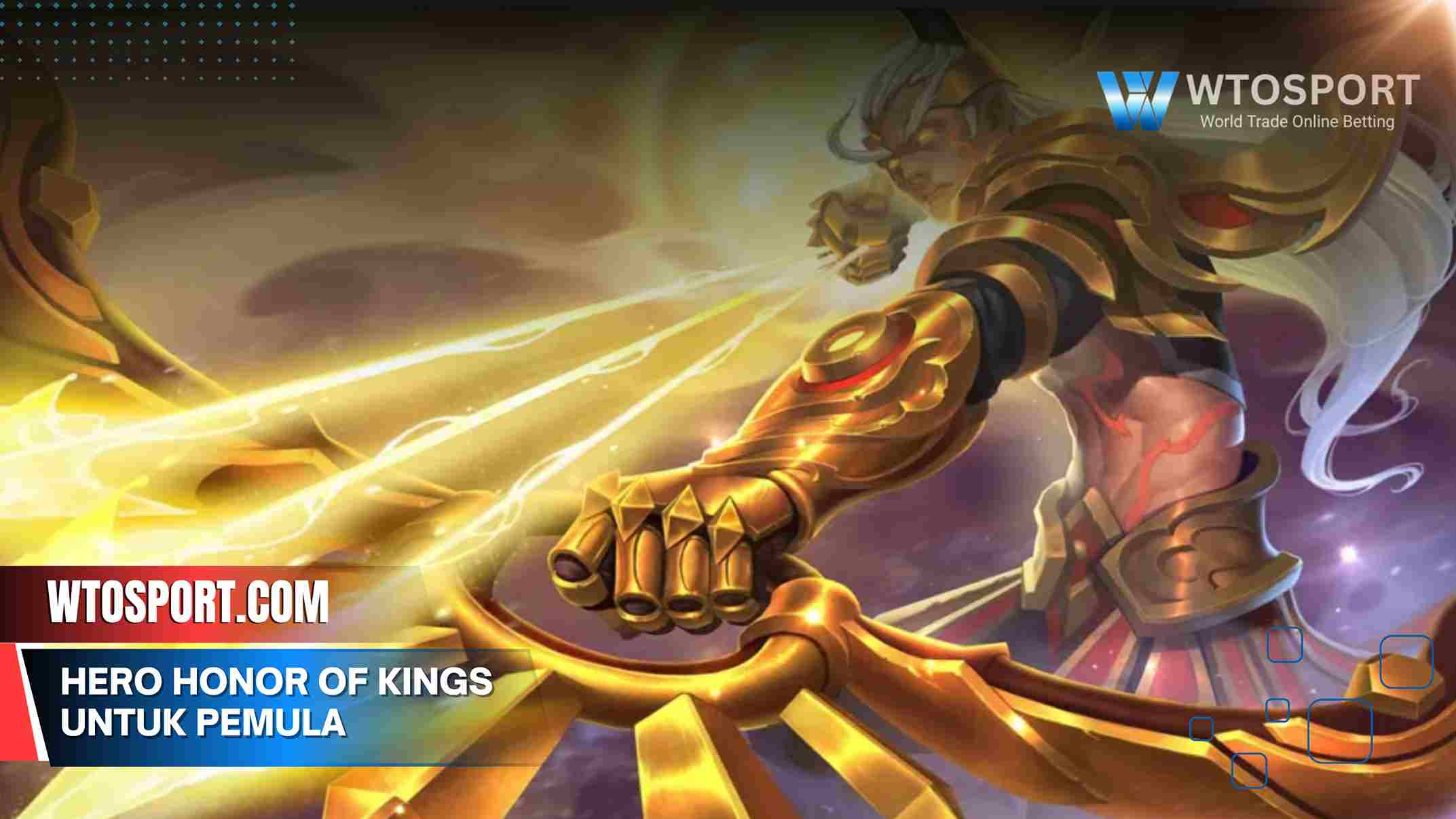Hero Honor of Kings untuk Pemula yang Gampang Dikuasai