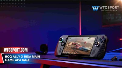 Rog Ally X Bisa Main Game Apa Saja: Rekomendasi dan Performa
