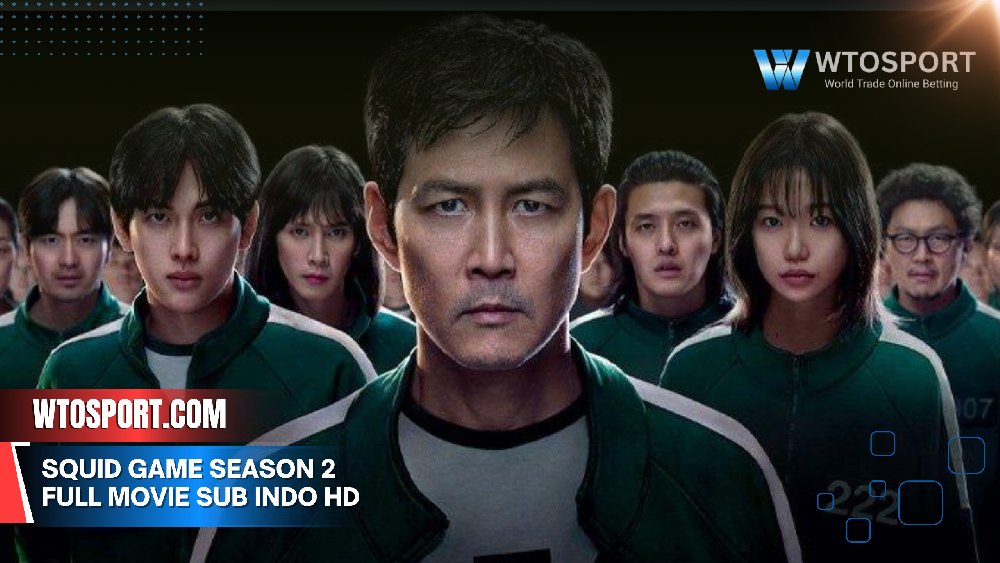 Squid Game Season 2 Full Movie Sub Indo Kualitas HD