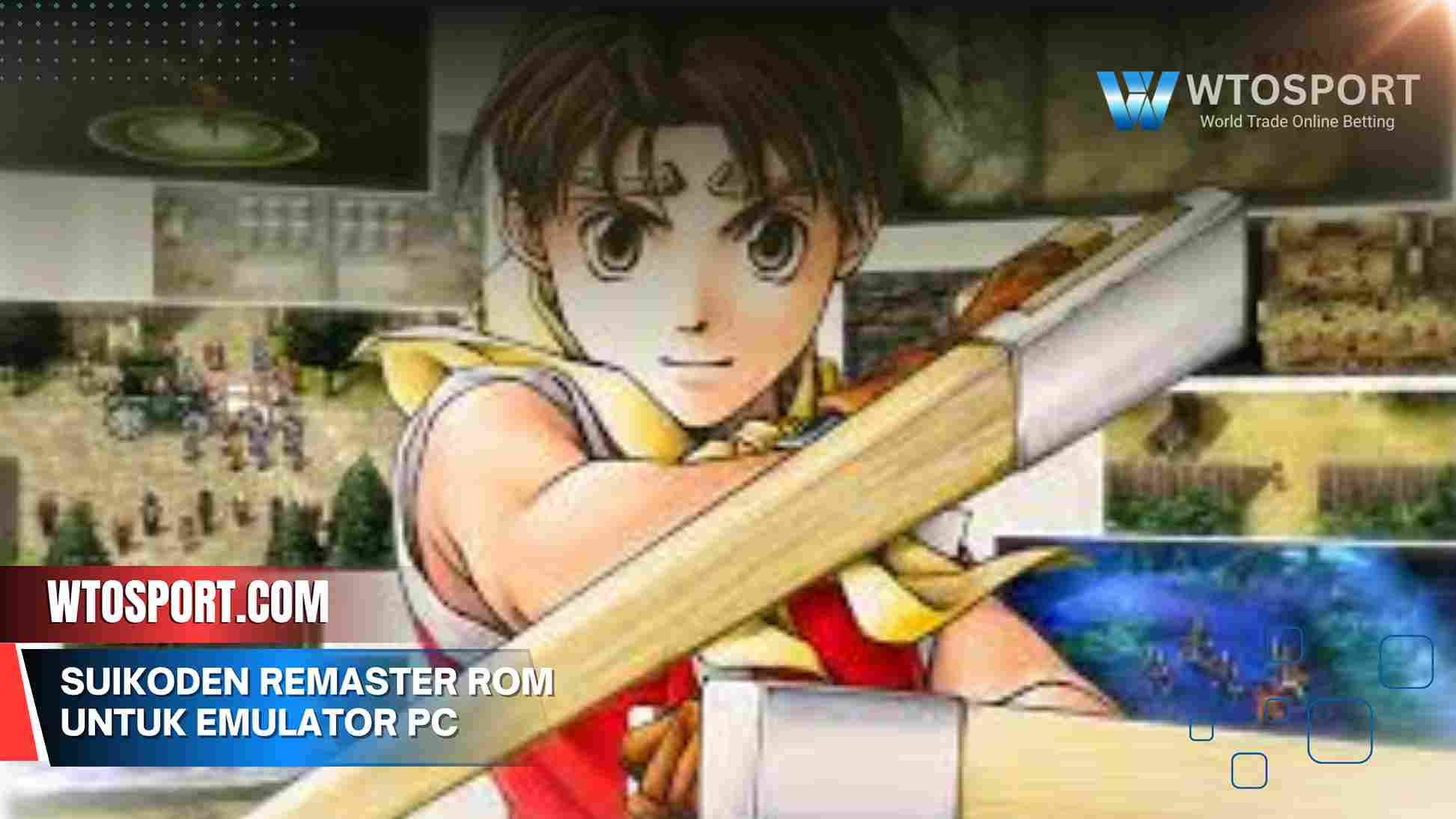 Suikoden Remaster rom untuk emulator PC & Android (EGG NS).
