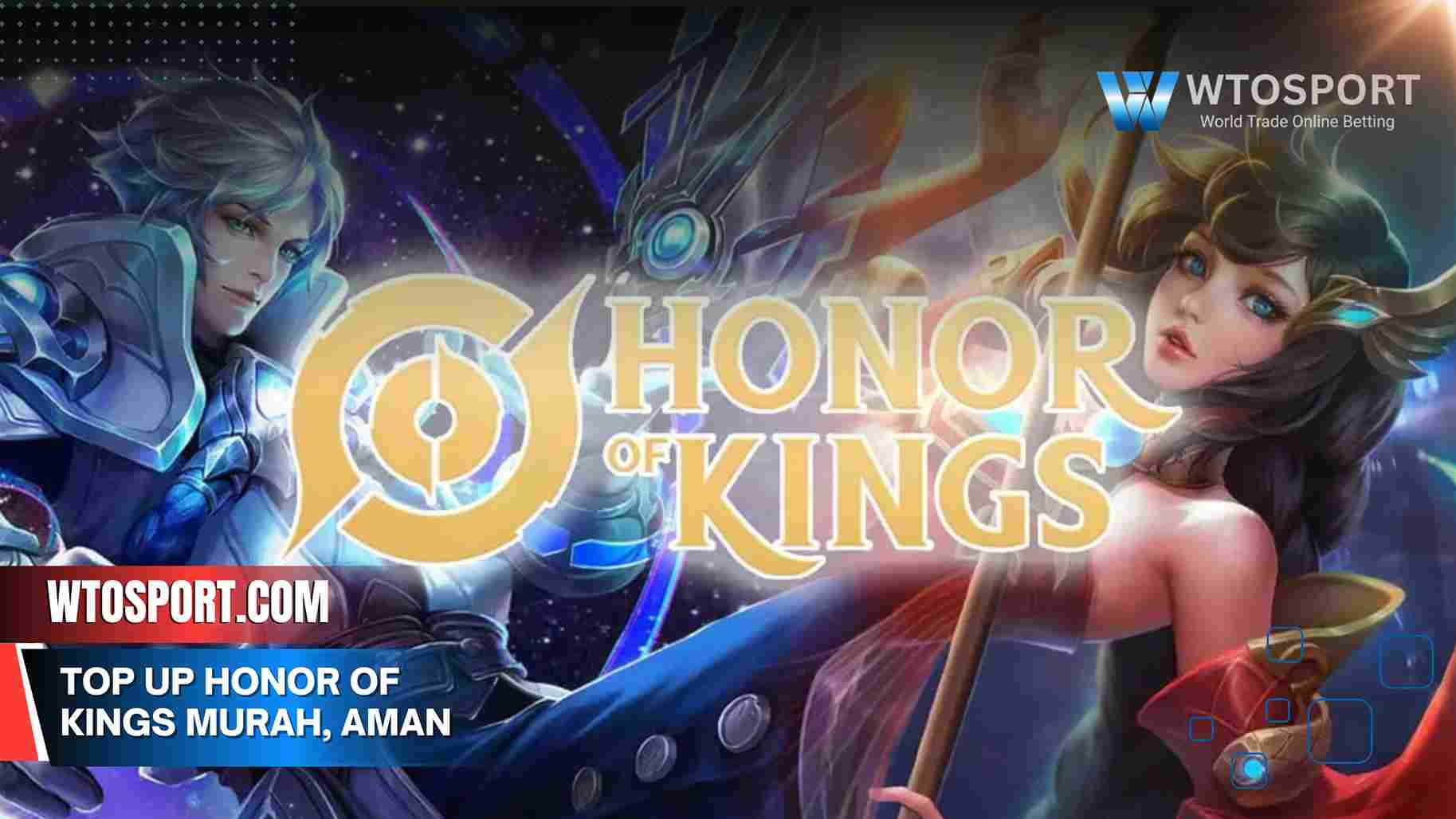 Top Up Honor of Kings Murah, Aman dan Terpercaya 2025