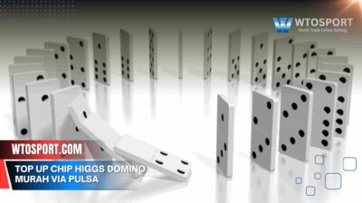 Top Up chip Higgs Domino murah via Pulsa termurah Juni 2025.