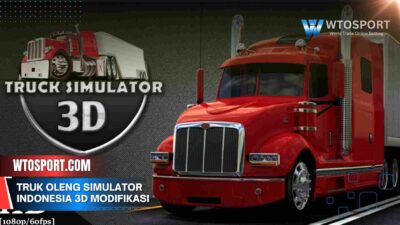 Truk Oleng Simulator Indonesia 3D Modifikasi Paling Keren