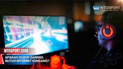 Apakah Cloud Gaming Butuh Internet Kencang? Ini Jawabannya