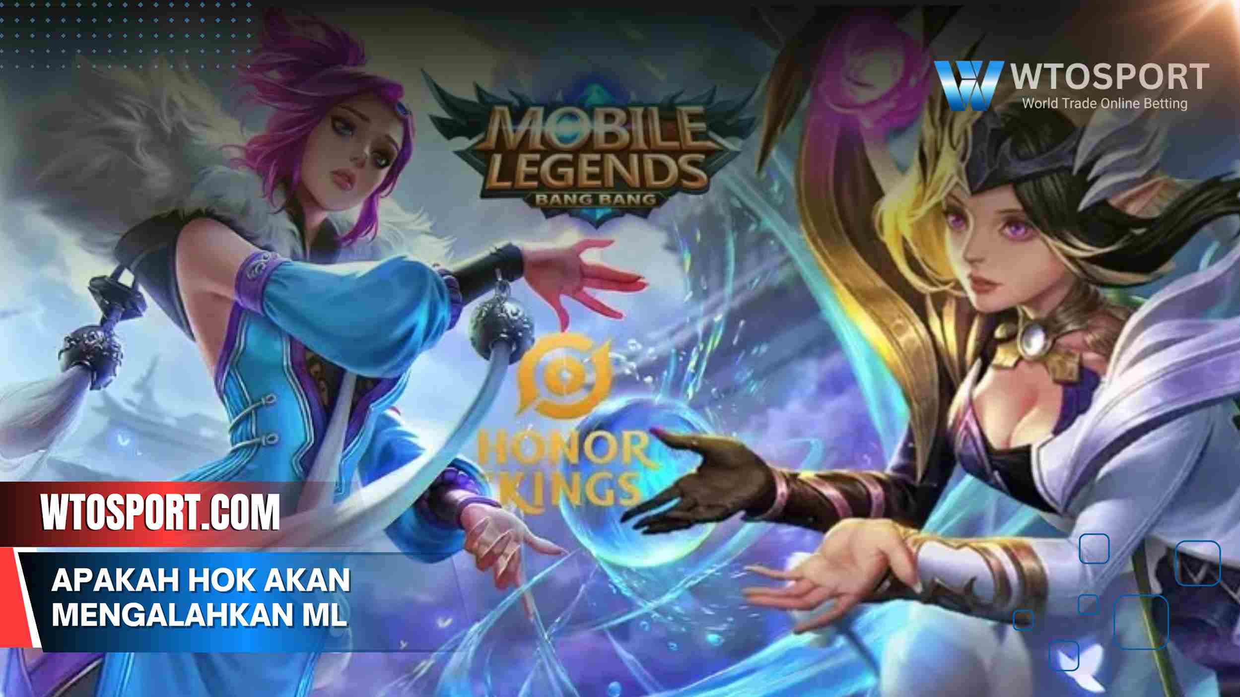 Apakah HoK Akan Mengalahkan ML Menurut Analisis Ahli 2025