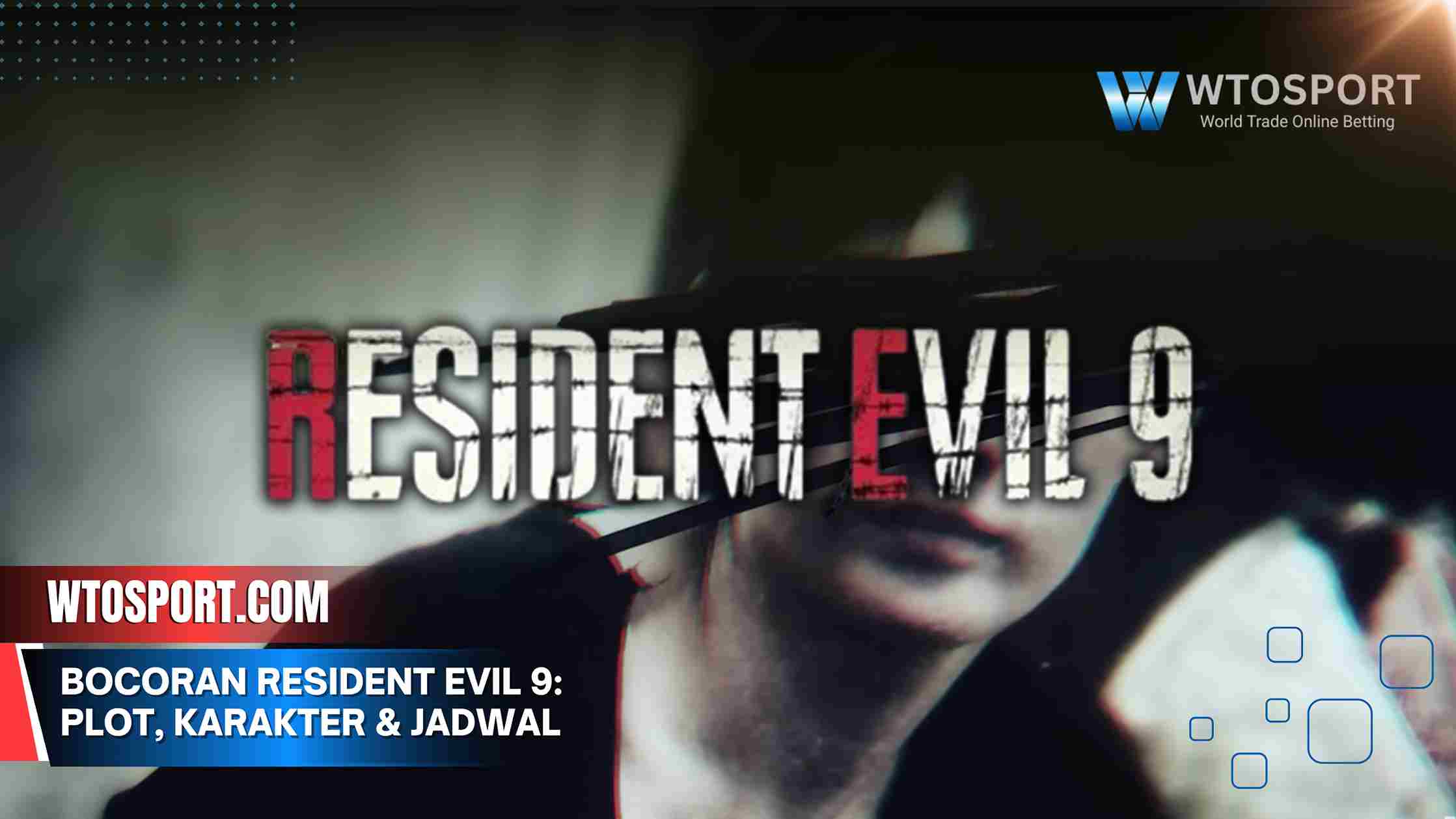 Bocoran Resident Evil 9: Plot, Karakter & Jadwal Rilis