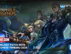 Cara Melihat Patch note Magic Chess Terbaru 2025, Wajib Tahu!