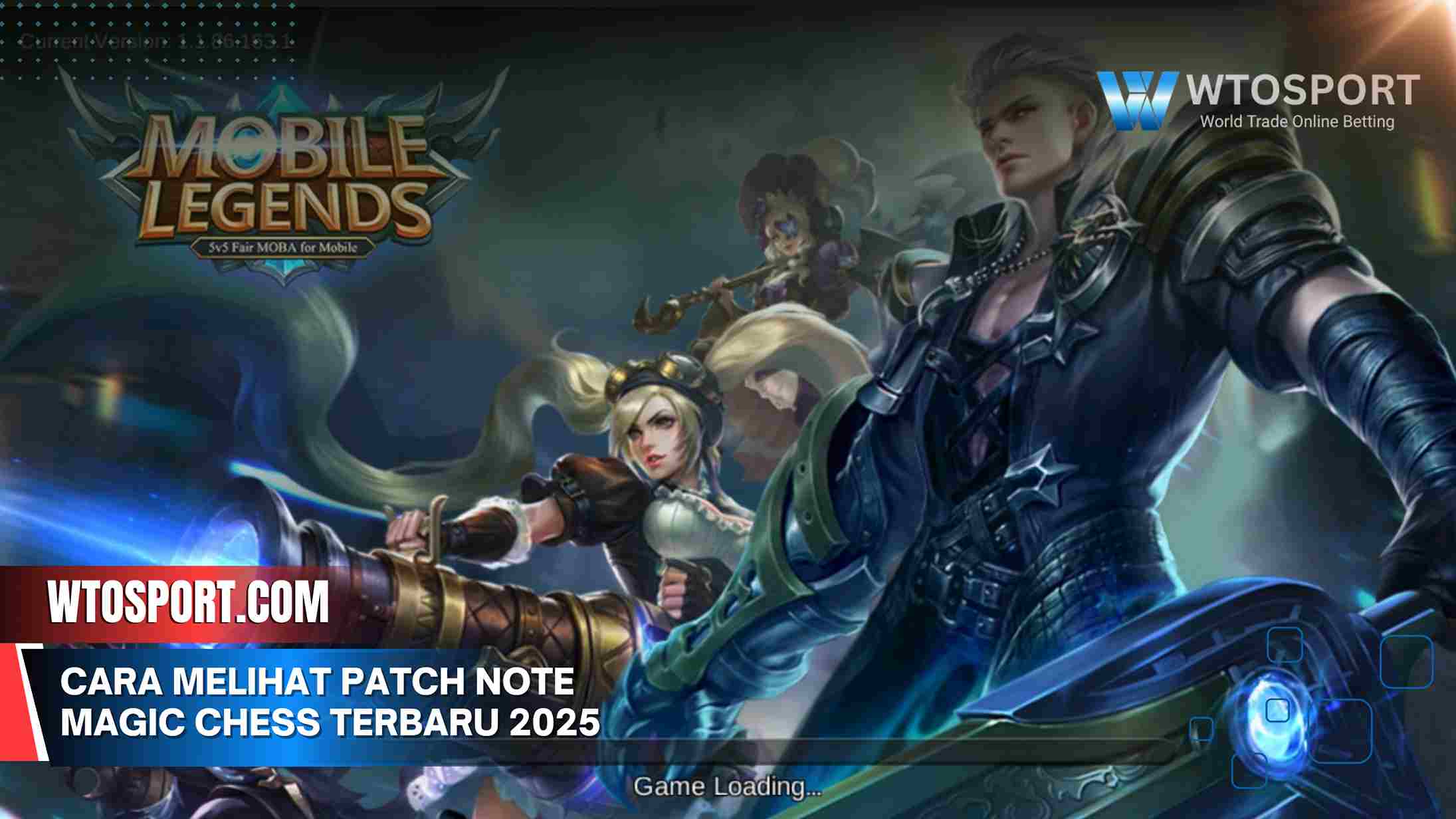 Cara Melihat Patch note Magic Chess Terbaru 2025, Wajib Tahu!