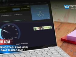 Cara Mengatasi Ping Wifi Tinggi Saat Main Game, Anti Lag!