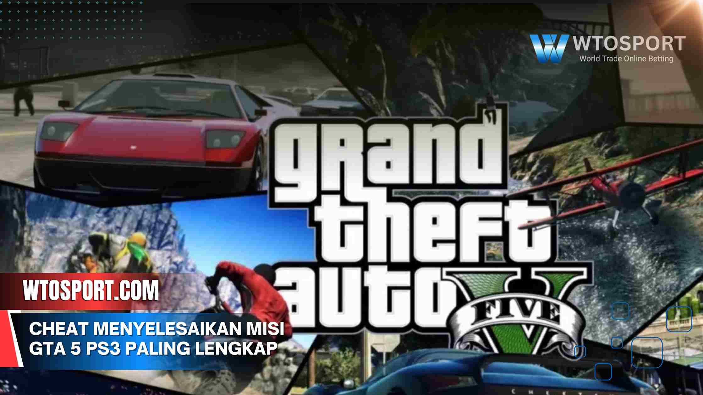 Cheat menyelesaikan misi GTA 5 PS3 Paling Lengkap & Aman