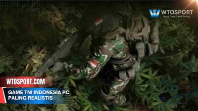 Game TNI Indonesia PC Paling Realistis, Wajib Kamu Coba