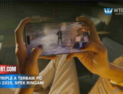 Game Triple A Terbaik Pc Gratis 2025, Spek Ringan!