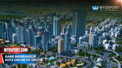 Game membangun kota Online PC Gratis Terbaik & Paling Seru