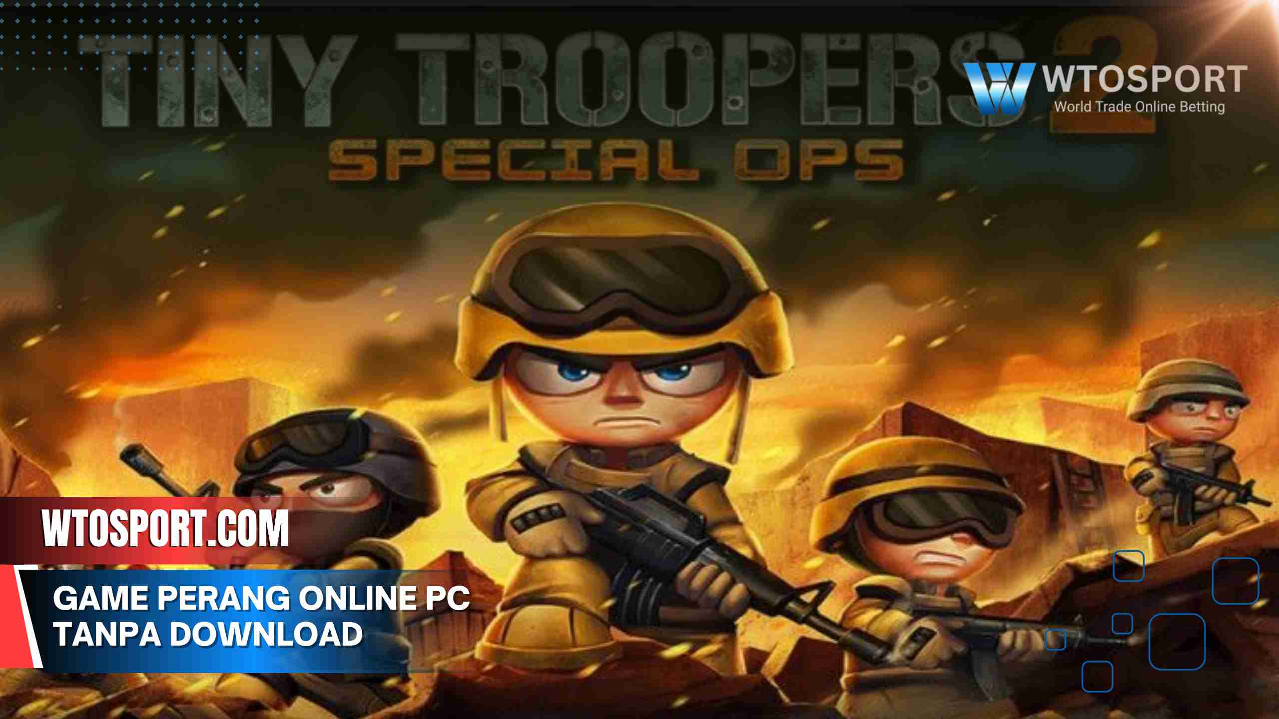 Game perang Online PC Tanpa download, Langsung Main Seru